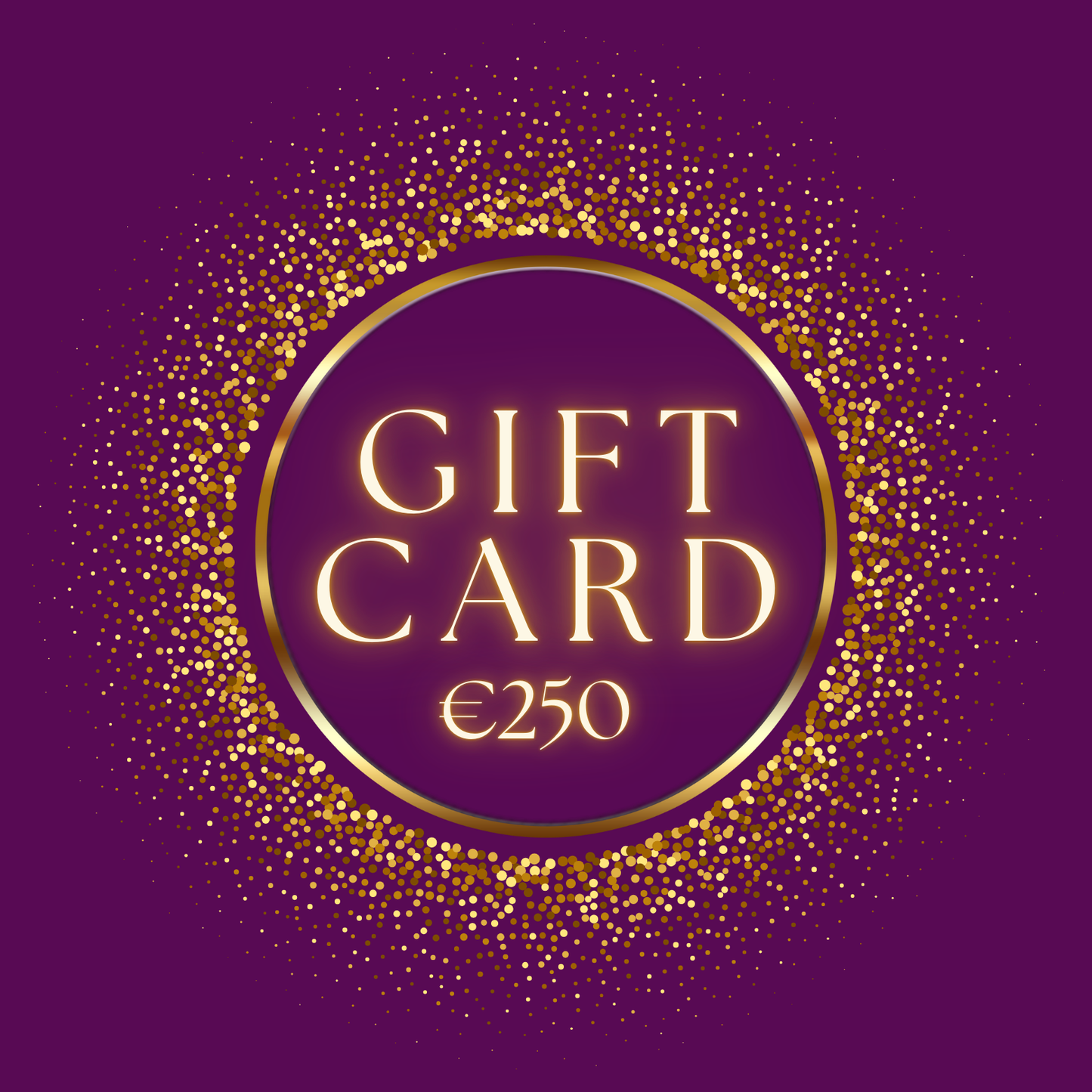€250 GIFT CARD